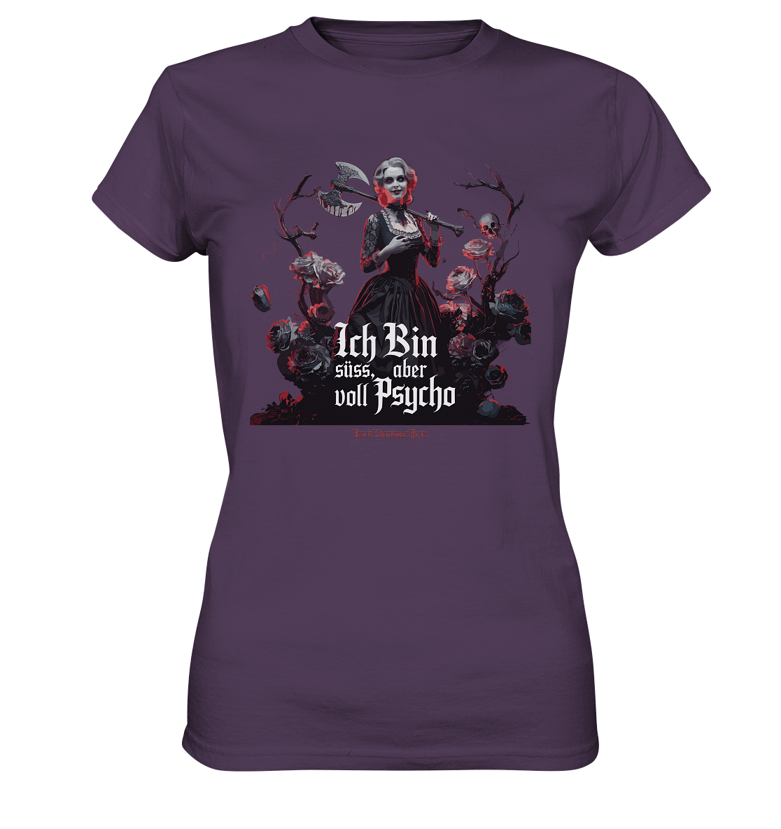 Ich Bin süß, aber voll Psycho - Dark Glamour - Ladies Premium Shirt | Lady - Shirts | Dark Shadows Arts