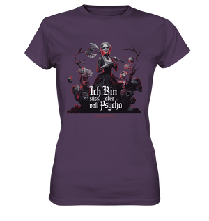 Ich Bin süß, aber voll Psycho - Dark Glamour - Ladies Premium Shirt | Lady - Shirts | Dark Shadows Arts