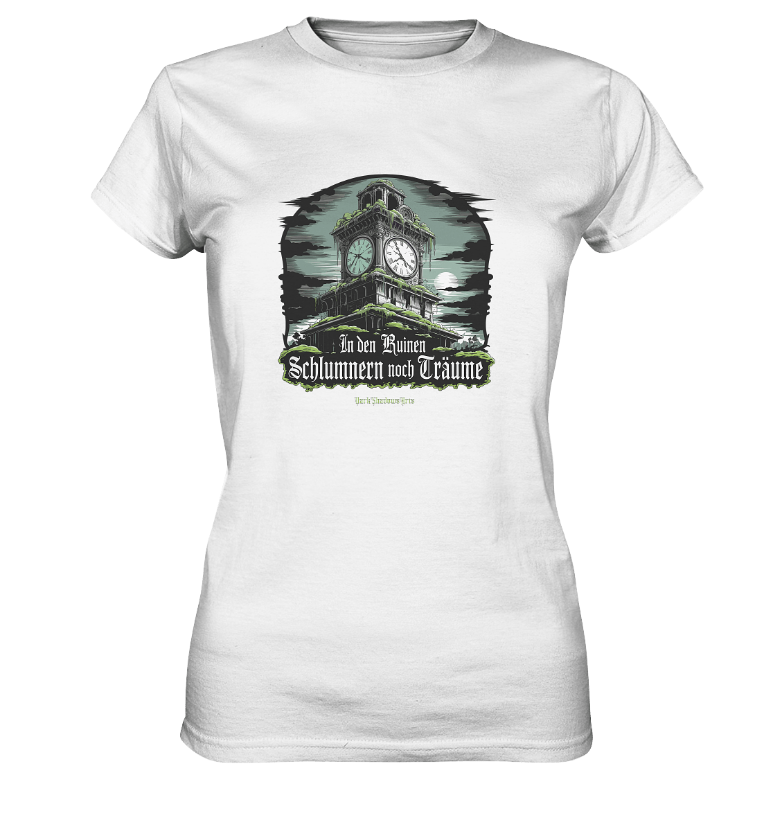 In den Ruinen schlummern noch Träume - Düstere Mystik - Ladies Premium Shirt | Lady - Shirts | Dark Shadows Arts