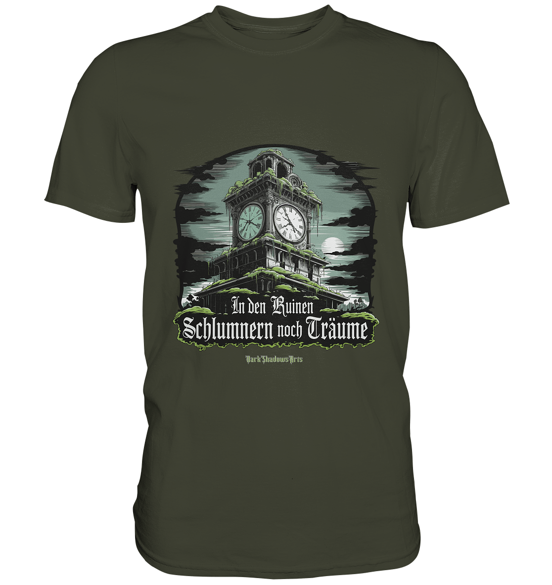 In den Ruinen schlummern noch Träume - Düstere Mystik - Premium Shirt | Unisex - Shirts | Dark Shadows Arts