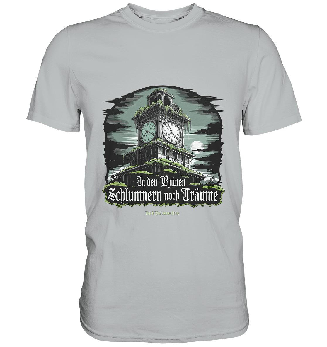 In den Ruinen schlummern noch Träume - Düstere Mystik - Premium Shirt | Unisex - Shirts | Dark Shadows Arts