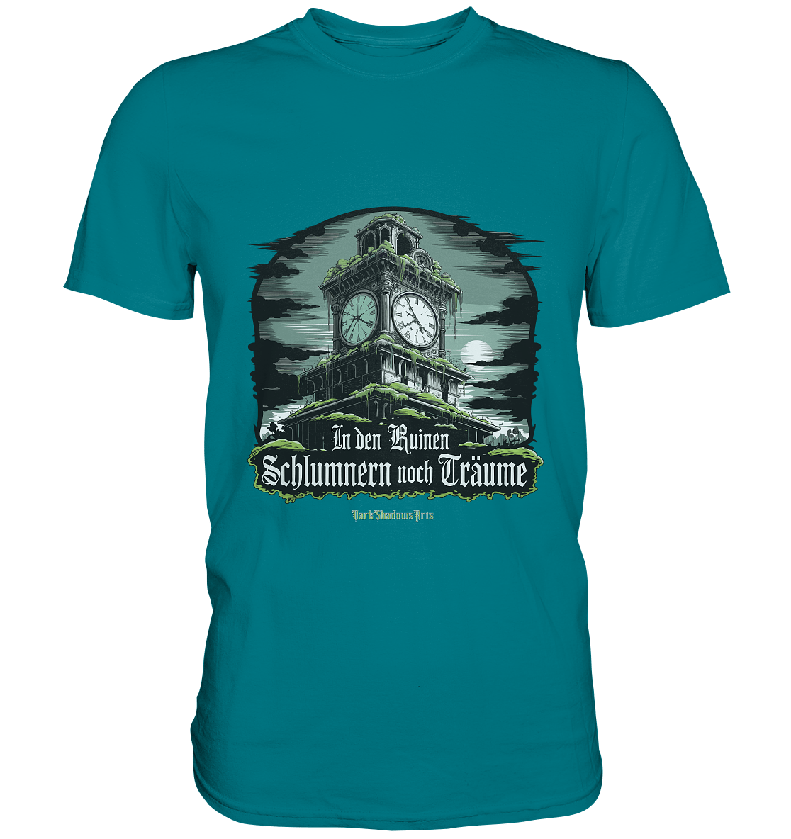 In den Ruinen schlummern noch Träume - Düstere Mystik - Premium Shirt | Unisex - Shirts | Dark Shadows Arts