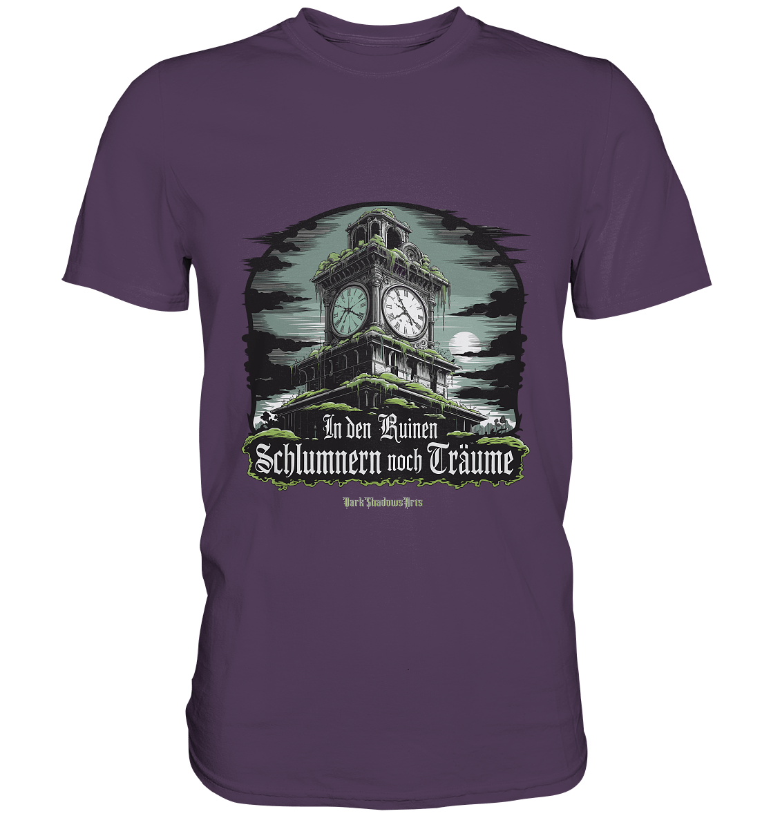 In den Ruinen schlummern noch Träume - Düstere Mystik - Premium Shirt | Unisex - Shirts | Dark Shadows Arts