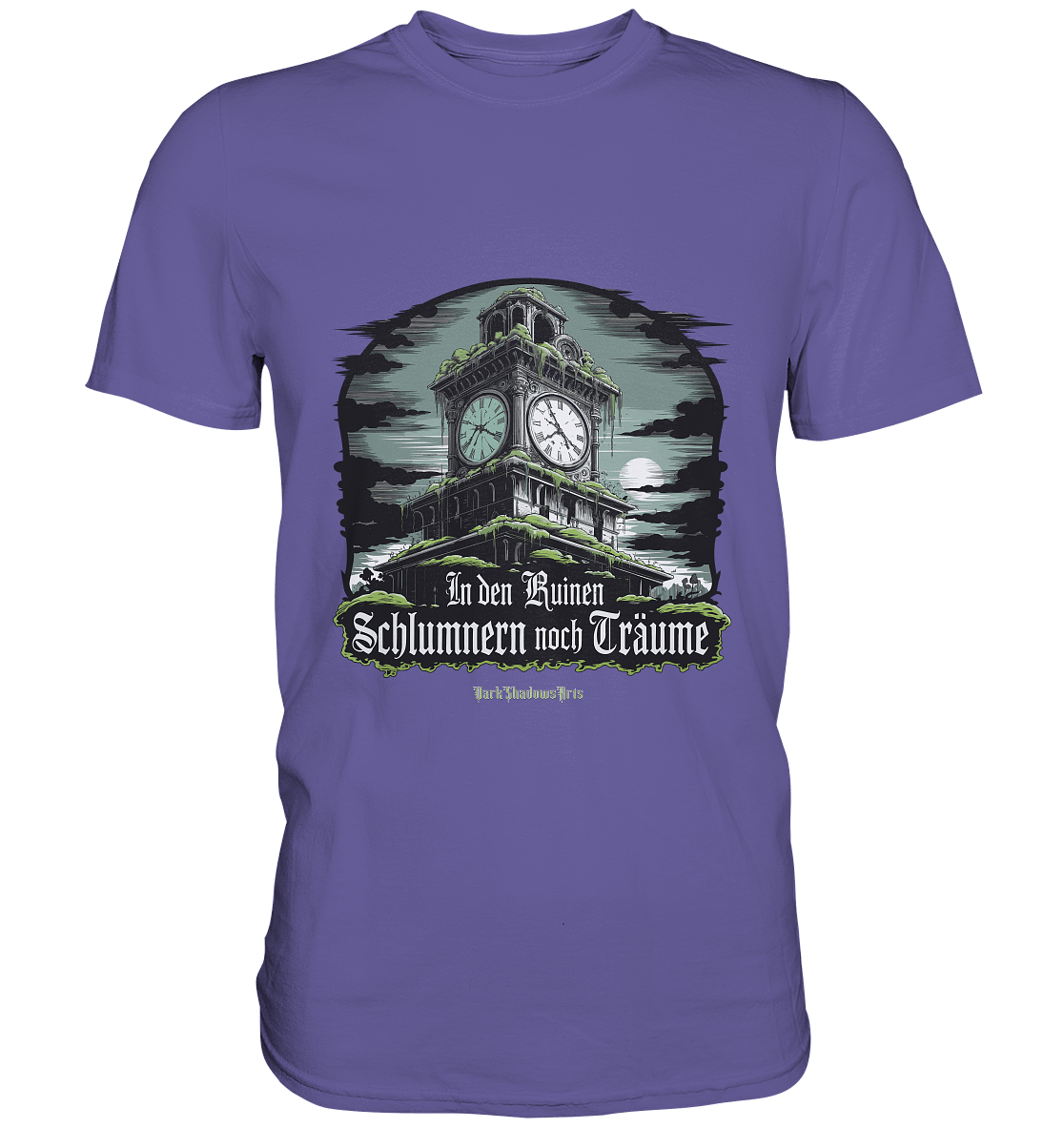 In den Ruinen schlummern noch Träume - Düstere Mystik - Premium Shirt | Unisex - Shirts | Dark Shadows Arts