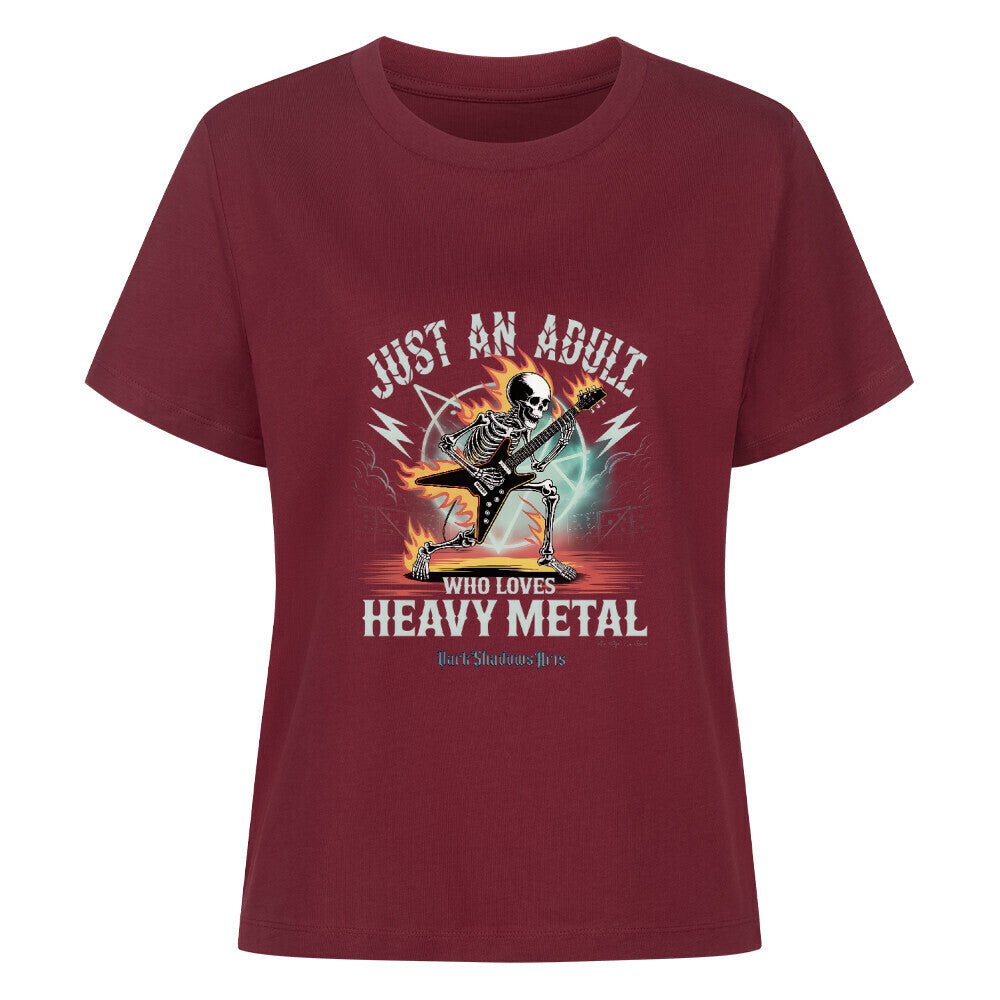 Just an Adult Who Loves Heavy Metal - Premium Organic Shirt Women | T-Shirt | Dark Shadows Arts
