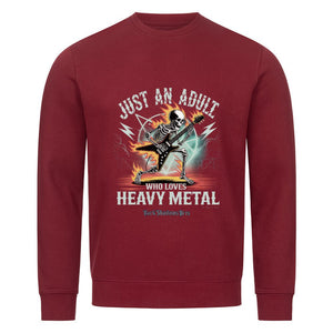 Just an Adult Who Loves Heavy Metal - Premium Organic Sweatshirt | Sweatshirt | Dark Shadows Arts
