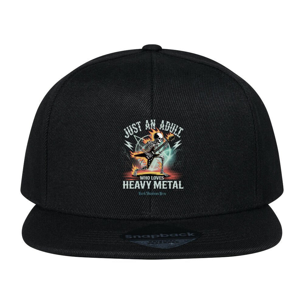Just an Adult Who Loves Heavy Metal - Snapback Cap | Cap | Dark Shadows Arts