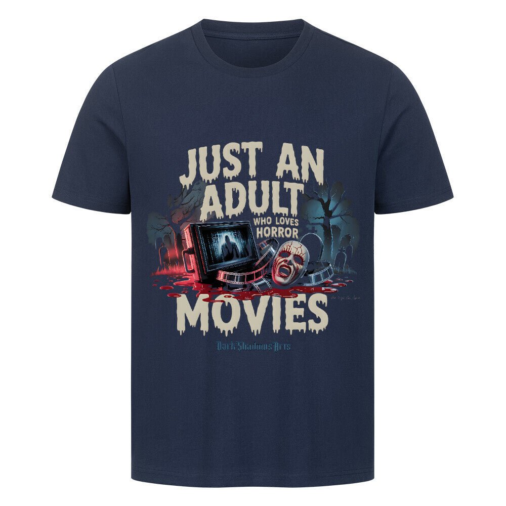 Just an Adult Who Loves Horror Movies - HigherBlanks Premium T-Shirt | T-Shirt | Dark Shadows Arts