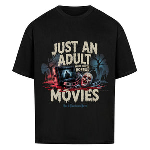 Just an Adult Who Loves Horror Movies Oversized Shirt - VACANCY Oversized Shirt | T-Shirt | Dark Shadows Arts