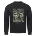 Just an Adult Who Loves Zombies - Premium Organic Sweatshirt | Sweatshirt | Dark Shadows Arts