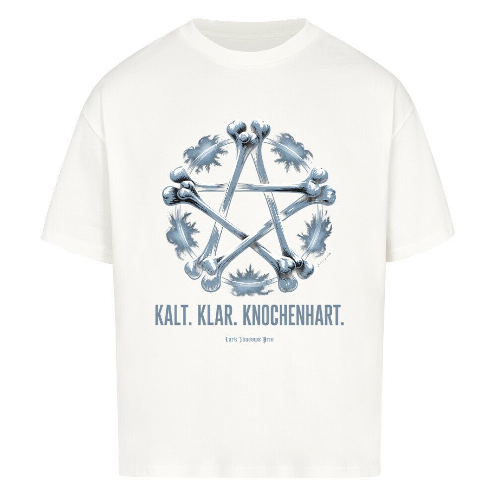 Kalt. Klar. Knochenhart. - VACANCY Oversized Shirt | T-Shirt | Dark Shadows Arts