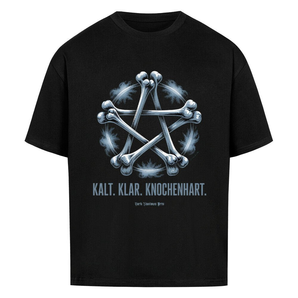 Kalt. Klar. Knochenhart. - VACANCY Oversized Shirt | T-Shirt | Dark Shadows Arts