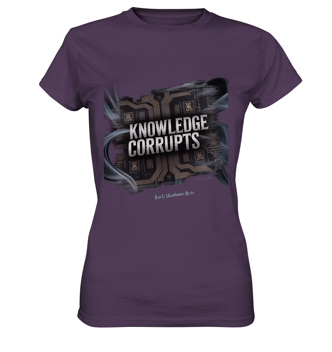 Knowledge Corrupts - Die dunkle Seite der Information - Ladies Premium Shirt | Lady - Shirts | Dark Shadows Arts