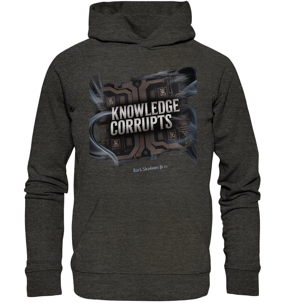 Knowledge Corrupts - Die dunkle Seite der Information - Organic Hoodie | Hoodies | Dark Shadows Arts
