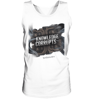 Knowledge Corrupts - Die dunkle Seite der Information - Relaxed Tank Top | Tank - Tops | Dark Shadows Arts