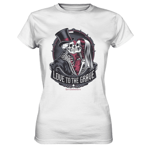 Liebe bis zum Grab - Gothic - Hochzeit mit Skeletten - Ladies Premium Shirt | Lady - Shirts | Dark Shadows Arts