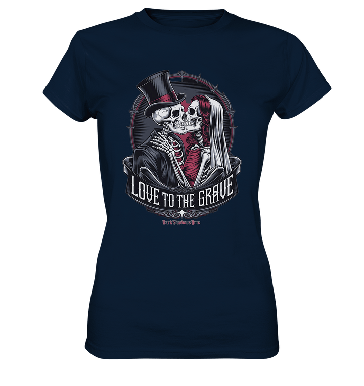 Liebe bis zum Grab - Gothic - Hochzeit mit Skeletten - Ladies Premium Shirt | Lady - Shirts | Dark Shadows Arts