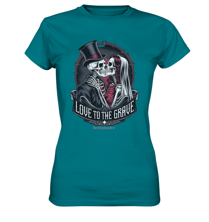 Liebe bis zum Grab - Gothic - Hochzeit mit Skeletten - Ladies Premium Shirt | Lady - Shirts | Dark Shadows Arts