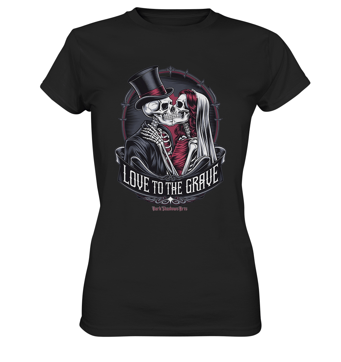 Liebe bis zum Grab - Gothic - Hochzeit mit Skeletten - Ladies Premium Shirt | Lady - Shirts | Dark Shadows Arts