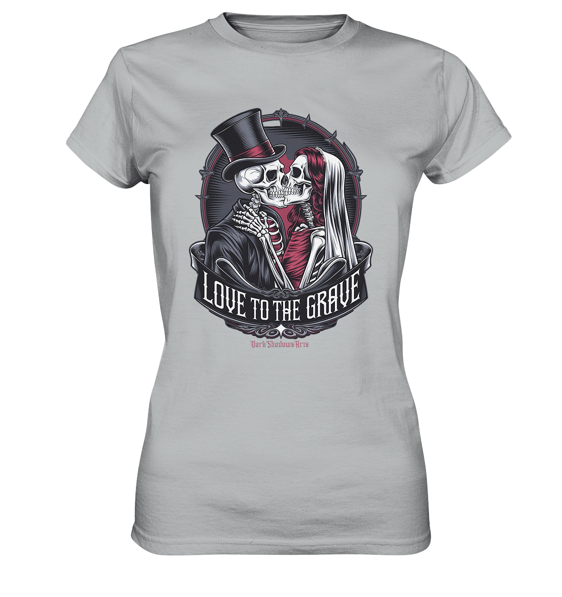 Liebe bis zum Grab - Gothic - Hochzeit mit Skeletten - Ladies Premium Shirt | Lady - Shirts | Dark Shadows Arts