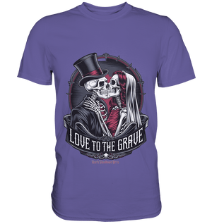 Liebe bis zum Grab - Gothic - Hochzeit mit Skeletten - Premium Shirt | Unisex - Shirts | Dark Shadows Arts
