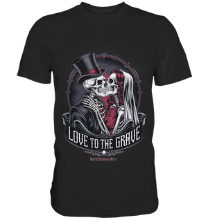 Liebe bis zum Grab - Gothic - Hochzeit mit Skeletten - Premium Shirt | Unisex - Shirts | Dark Shadows Arts