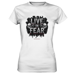 Live in Fear - Ladies Premium Shirt | Lady - Shirts | Dark Shadows Arts