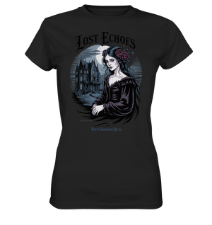 Lost Echoes – Geisterhafte Schönheit vor verlassener Villa im Gothic - Stil - Ladies Premium Shirt | Lady - Shirts | Dark Shadows Arts