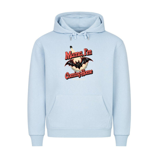 Mama I’m Coming Home - HigherBlanks Premium Hoodie | Hoodie | Dark Shadows Arts
