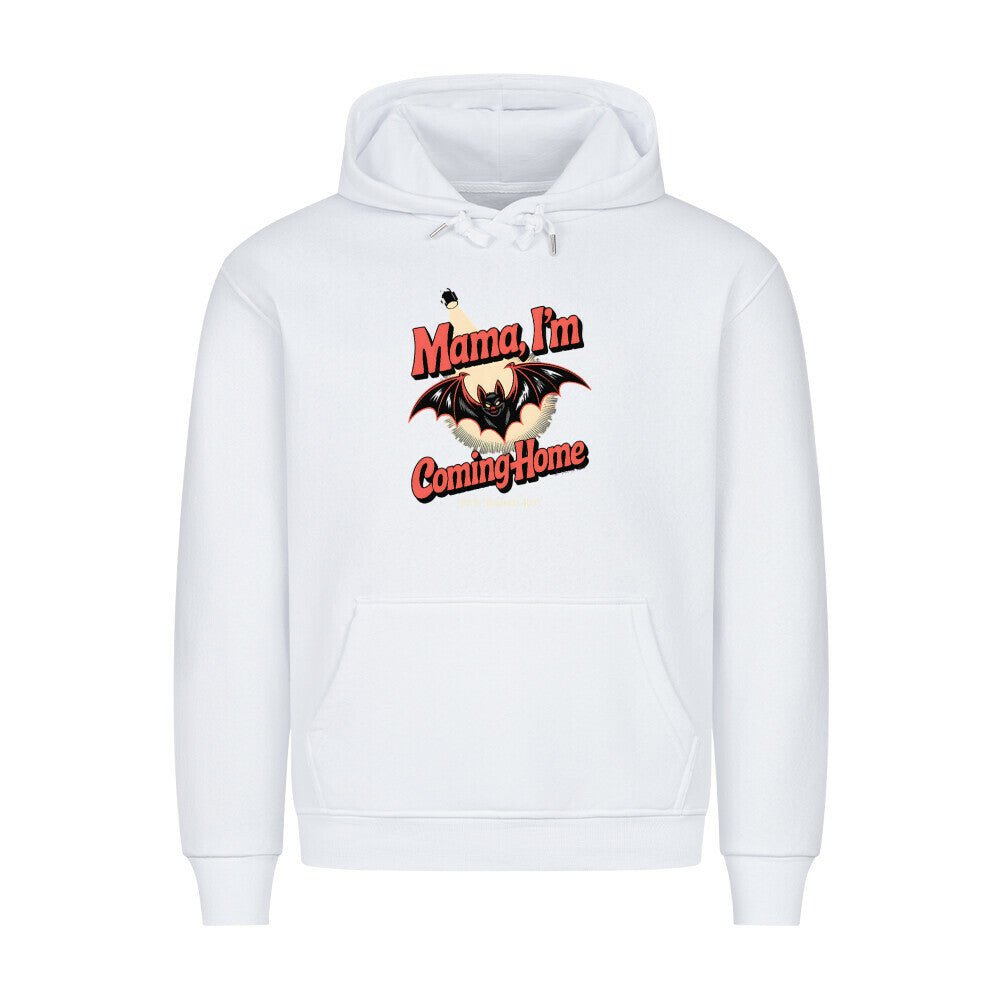 Mama I’m Coming Home - HigherBlanks Premium Hoodie | Hoodie | Dark Shadows Arts