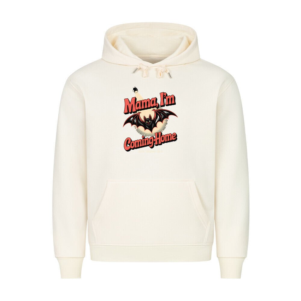 Mama I’m Coming Home - HigherBlanks Premium Hoodie | Hoodie | Dark Shadows Arts