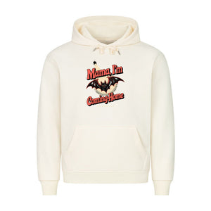 Mama I’m Coming Home - HigherBlanks Premium Hoodie | Hoodie | Dark Shadows Arts