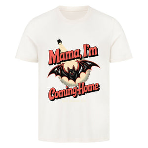 Mama I’m Coming Home - HigherBlanks Premium T-Shirt | T-Shirt | Dark Shadows Arts