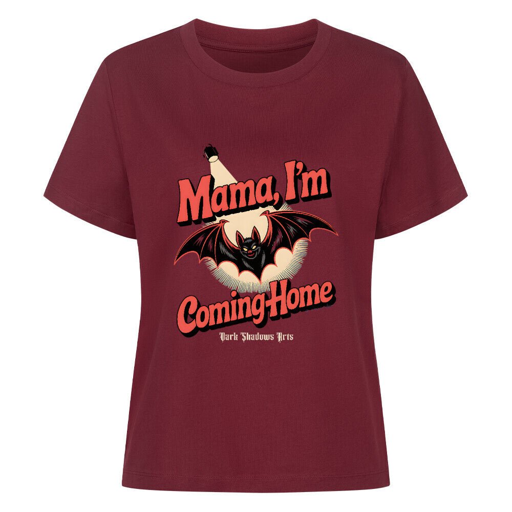 Mama I’m Coming Home - Premium Organic Shirt Women | T-Shirt | Dark Shadows Arts