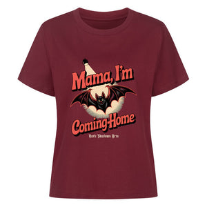 Mama I’m Coming Home - Premium Organic Shirt Women | T-Shirt | Dark Shadows Arts