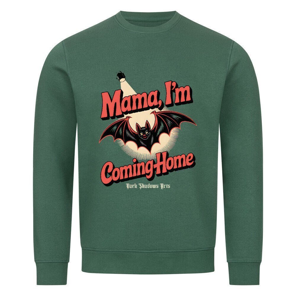 Mama I’m Coming Home - Premium Organic Sweatshirt | Sweatshirt | Dark Shadows Arts