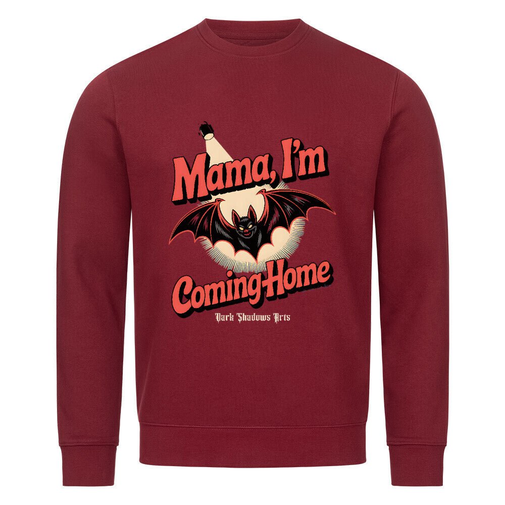 Mama I’m Coming Home - Premium Organic Sweatshirt | Sweatshirt | Dark Shadows Arts