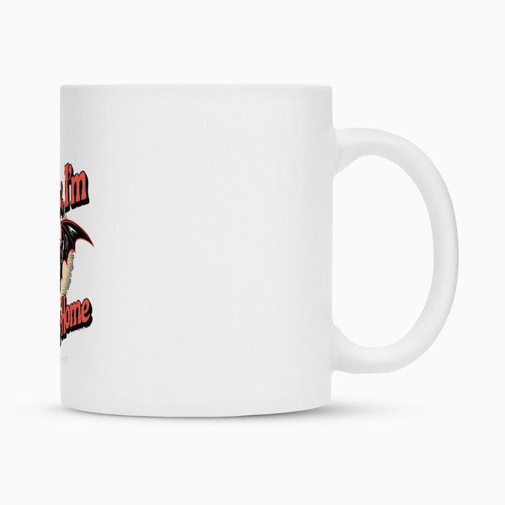 Mama I’m Coming Home - Tasse | Mug | Dark Shadows Arts