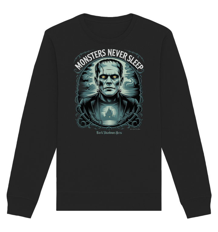 Monsters Never Sleep – Die Ewigkeit der Angst - Organic Basic Unisex Sweatshirt | Sweatshirts | Dark Shadows Arts
