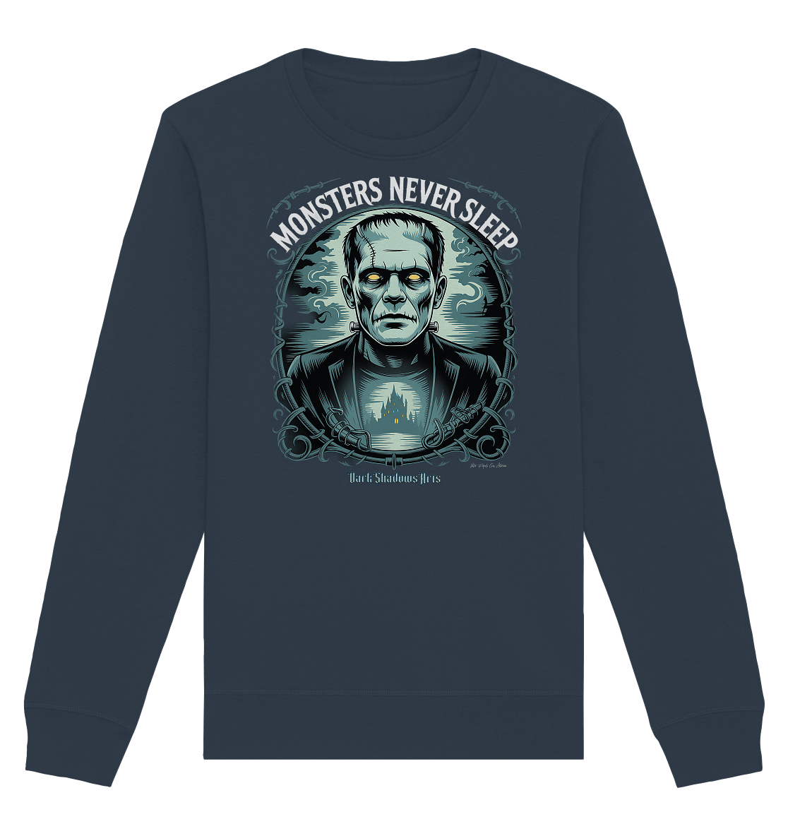 Monsters Never Sleep – Die Ewigkeit der Angst - Organic Basic Unisex Sweatshirt | Sweatshirts | Dark Shadows Arts