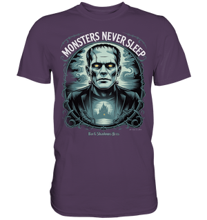 Monsters Never Sleep – Die Ewigkeit der Angst - Premium Shirt | Unisex - Shirts | Dark Shadows Arts