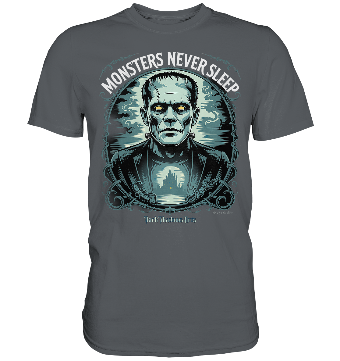 Monsters Never Sleep – Die Ewigkeit der Angst - Premium Shirt | Unisex - Shirts | Dark Shadows Arts
