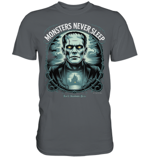 Monsters Never Sleep – Die Ewigkeit der Angst - Premium Shirt | Unisex - Shirts | Dark Shadows Arts