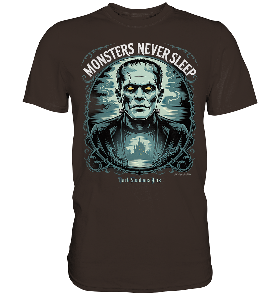 Monsters Never Sleep – Die Ewigkeit der Angst - Premium Shirt | Unisex - Shirts | Dark Shadows Arts