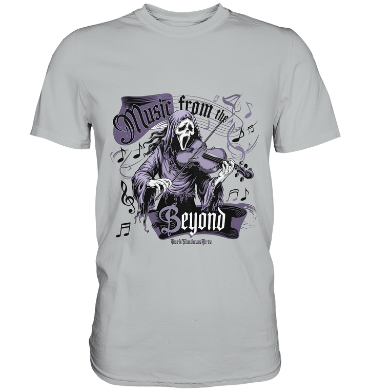Music from the Beyond: Dunkle Melodien aus der Anderswelt - Premium Shirt | Unisex - Shirts | Dark Shadows Arts