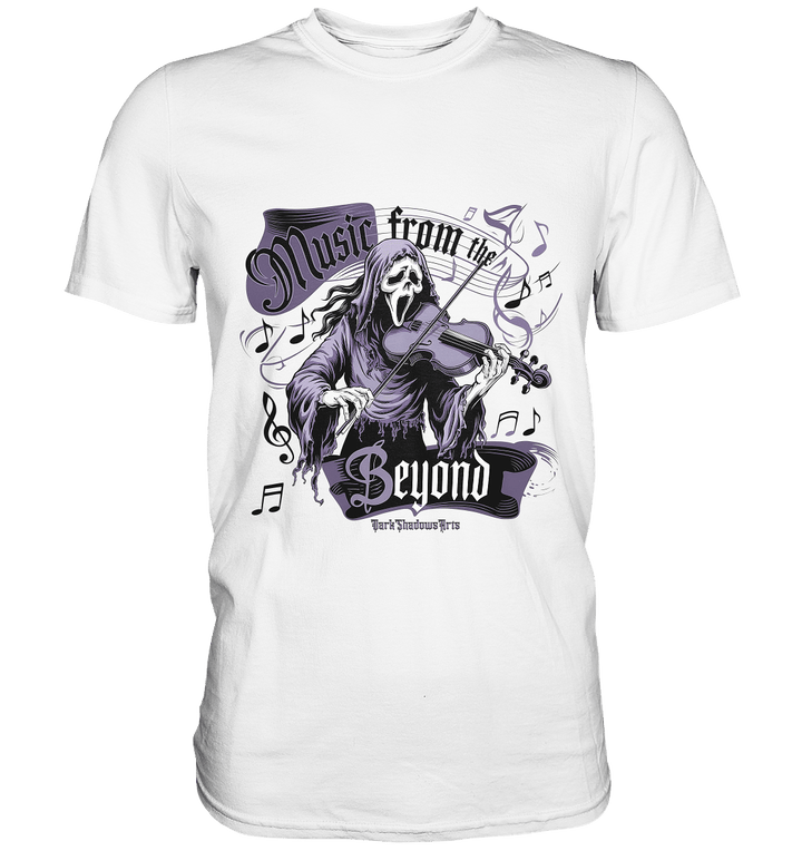Music from the Beyond: Dunkle Melodien aus der Anderswelt - Premium Shirt | Unisex - Shirts | Dark Shadows Arts