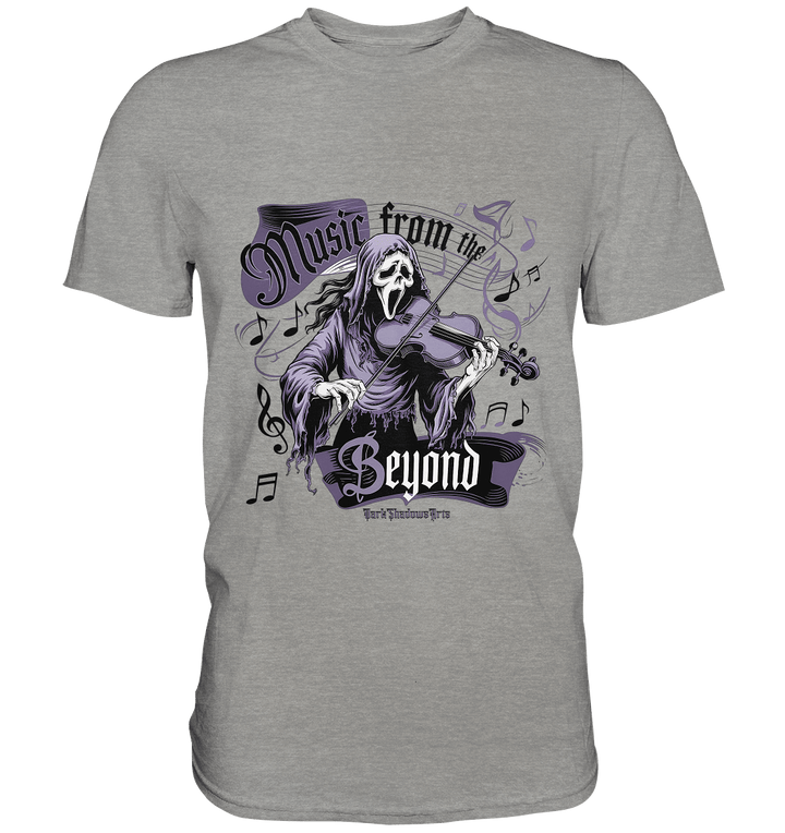 Music from the Beyond: Dunkle Melodien aus der Anderswelt - Premium Shirt | Unisex - Shirts | Dark Shadows Arts