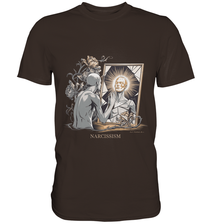 Narcissism - Premium Shirt | Unisex - Shirts | Dark Shadows Arts