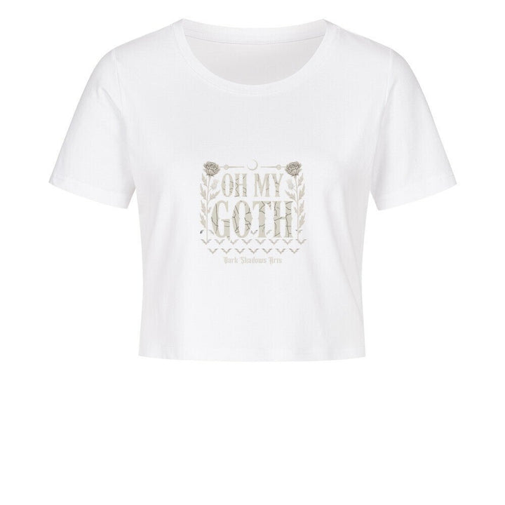 Oh My Goth – Dark Humor & Bat Style - Ladies Cropped Tee | T-Shirt | Dark Shadows Arts