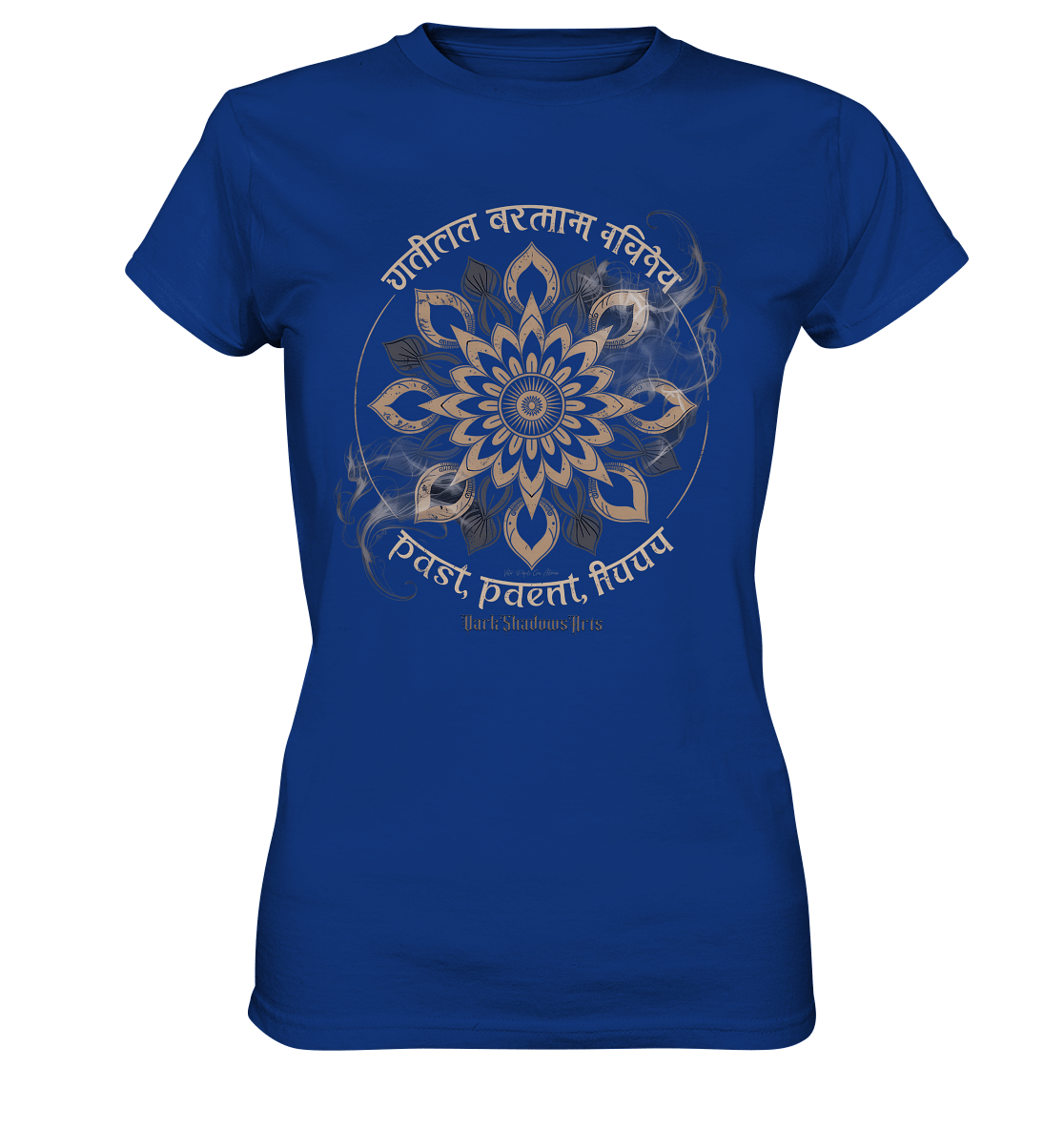 Past Present Future - Mystische Mandala - Symbolik der Zeit - Ladies Premium Shirt | Lady - Shirts | Dark Shadows Arts
